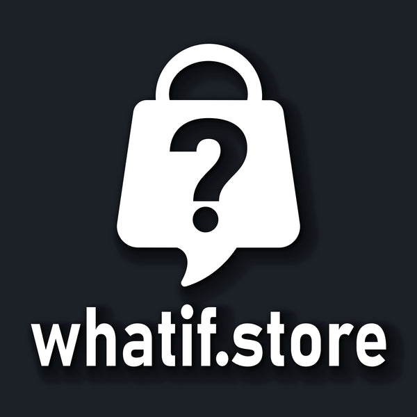 WHATIF.STORE